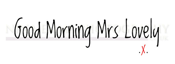 Good Morning (to fit a mug)